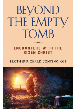 Beyond the Empty Tomb