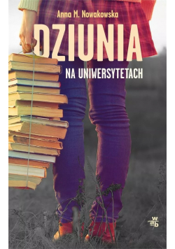Dziunia na uniwersytetach