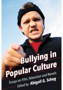Bullying in Popular Culture