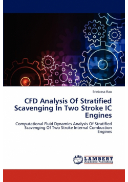 Cfd Analysis of Stratified Scavenging in Two Stroke IC Engines