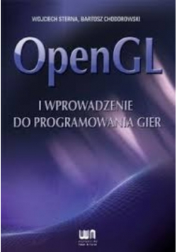 OpenGL i wprowadzenie do programowania gier