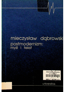 Postmodernizm: myśl i tekst