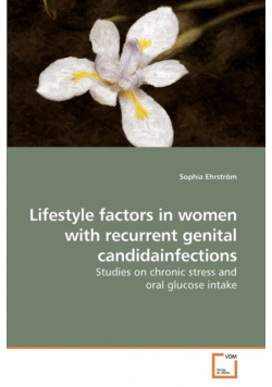 Lifestyle factors in women with recurrent genital candidainfections