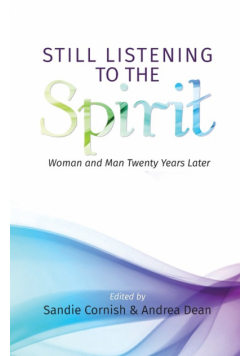 Still Listening to the Spirit