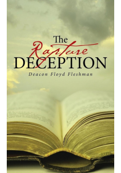 The Rapture Deception