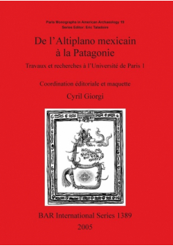 De l'Altiplano mexicain à la Patagonie