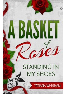 A Basket of Roses