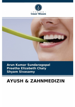 Ayush & Zahnmedizin
