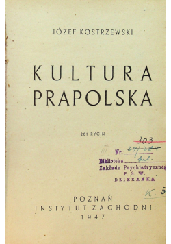 Kultura Prapolska 1947 r.