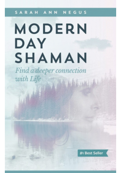 Modern Day Shaman
