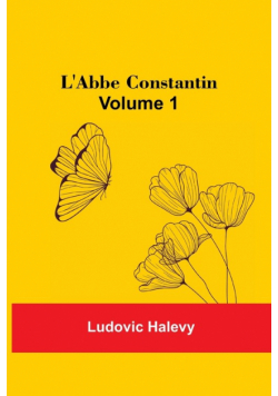 L'Abbe Constantin - Volume 1