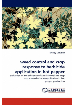 Weed Control and Crop Response to Herbicide Application in Hot Pepper