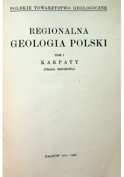 Regionalna Geologia Polski Tom I