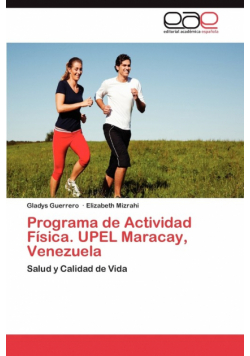 Programa de Actividad Física. UPEL Maracay, Venezuela