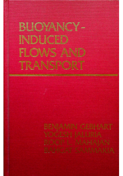 Buoyancy induced flows and transport