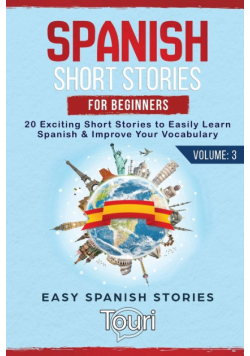 Spanish Short Stories for Beginners