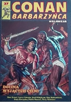 Conan Barbarzyńca Dolina wyjących cieni