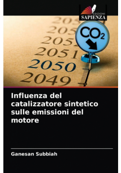 Influenza del catalizzatore sintetico sulle emissioni del motore