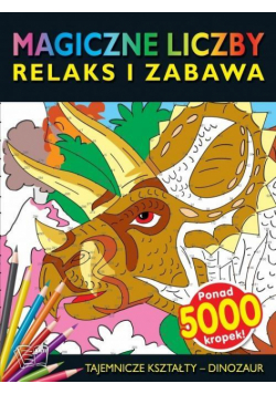Magiczne liczby - tajemnicze kształty - Dinozaur