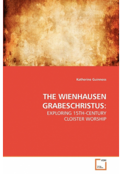 The Wienhausen Grabeschristus