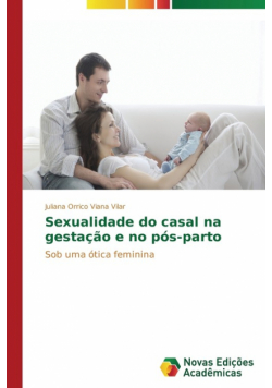 Sexualidade do casal na gestação e no pós-parto
