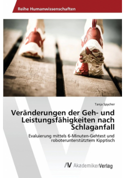 Veränderungen der Geh- und Leistungsfähigkeiten nach Schlaganfall