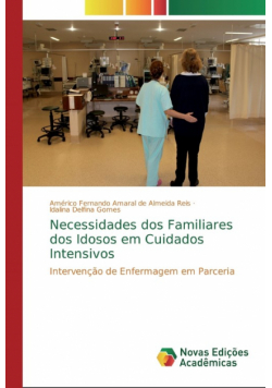 Necessidades dos Familiares dos Idosos em Cuidados Intensivos