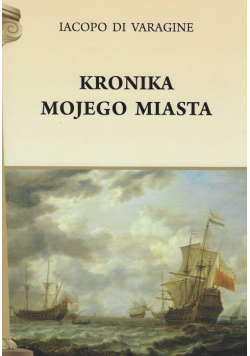 Kronika mojego miasta