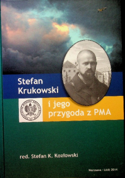 Stefan Krukowski i jego przygoda z PMA