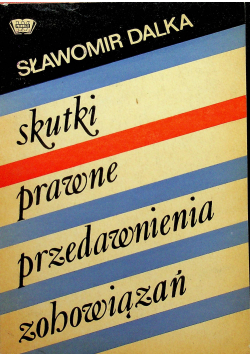 Skutki prawne przedawnienia zobowiązań