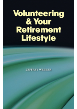 Volunteering & Your Retirement Lifestyle