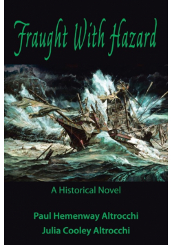 Fraught with Hazard