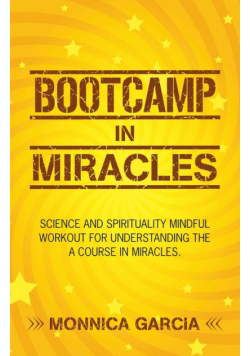 Bootcamp in Miracles