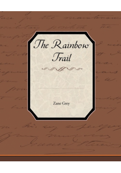 The Rainbow Trail