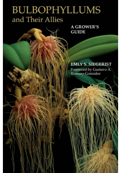 Bulbophyllums and Their Allies