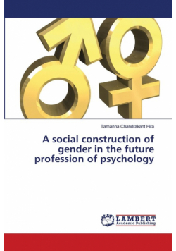 A social construction of gender in the future profession of psychology