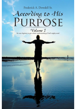 According to His Purpose
