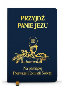 Przyjdź Panie Jezu kolor granatowy