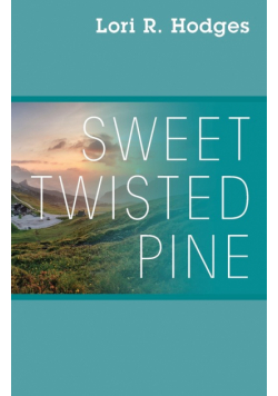 Sweet Twisted Pine