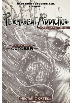 Permanent Addiction Volume One