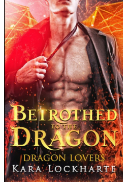 Betrothed to the Dragon