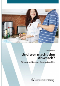 Und wer macht den Abwasch?