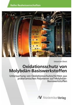 Oxidationsschutz von Molybdän-Basiswerkstoffen
