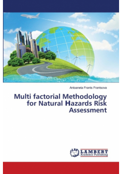 Multi factorial Methodology for Natural Нazards Risk Assessment