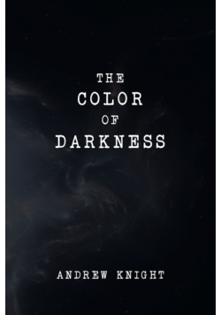 The Color of Darkness