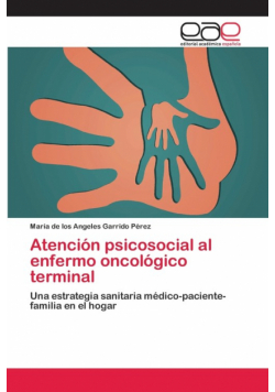 Atención psicosocial al enfermo oncológico terminal