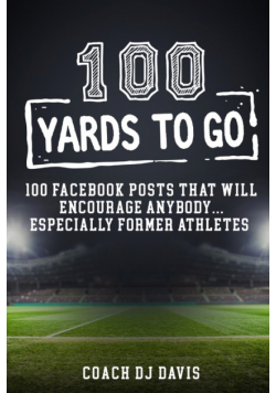 100 Yards To Go