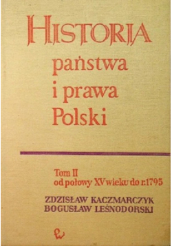 Historia państwa i prawa Polski Tom II