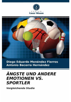 Ängste Und Andere Emotionen Vs. Sportler