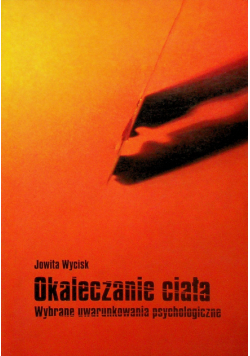 Okaleczenie ciała